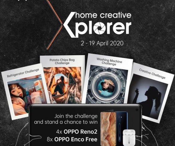 Win OPPO Reno2 and Enco Free in OPPO Home CreativeXplorer Challenge, A Fun and Creative Time to Be at Home