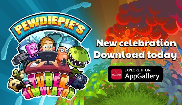 PewDiePie’s Tuber Simulator now available on AppGallery